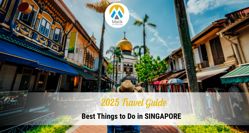 Best Things to Do in Singapore - Your Ultimate 2025 Travel Guide