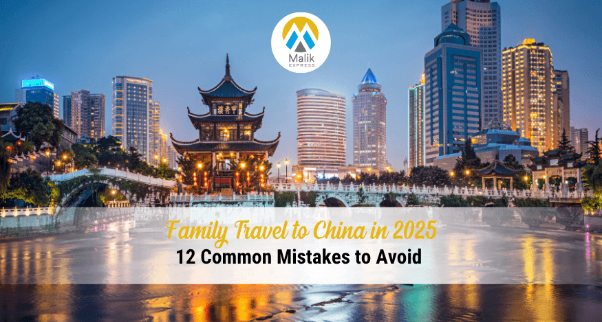 Family Travel to China in 2025: 12 Common Mistakes to Avoid